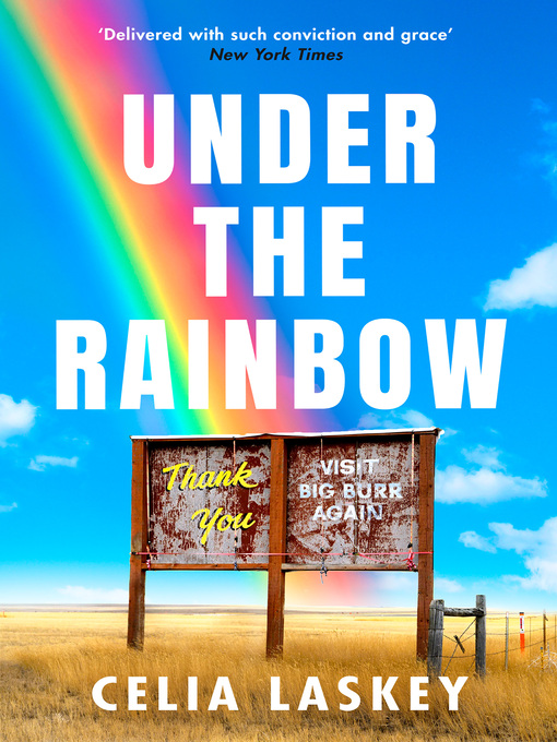 Title details for Under the Rainbow by Celia Laskey - Available